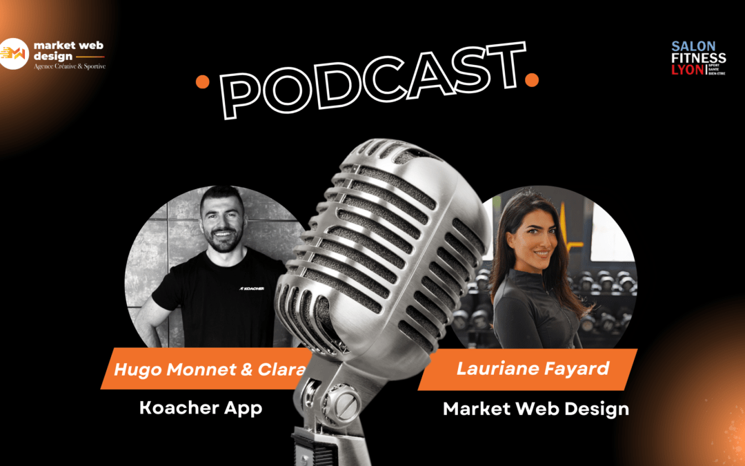 Coach sportif : comment booster ta visibilité et tes revenus en 2025 – avec Hugo & Clara – co-fondateur de Koacher.app